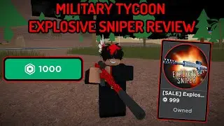 Military Tycoon Explosive Sniper Review
