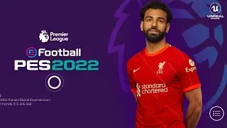 [PATCH PES 2022 MOBILE EPL V.5.7.0 BEST GRAPHICS | FULL LICENSE]