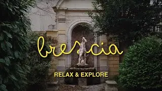 Italy's Capital of Culture: People, Places & Vibes! | Brescia
