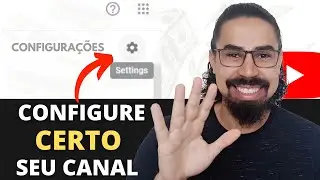5 configurações que PRECISAM estar ATIVAS no seu Canal para ele CRESCER!!