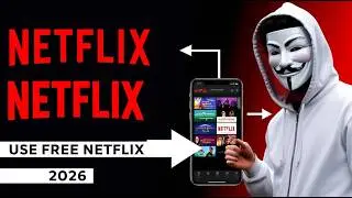 How Hackers Watch Netflix for Free in 2026: