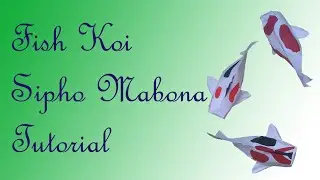 Fish Koi Origami - Sipho Mabona - Tutorial