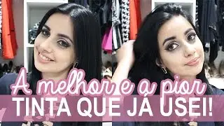 A melhor e a pior tintura que já usei!