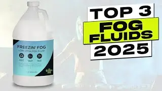 Top 3 BEST Fog Fluid