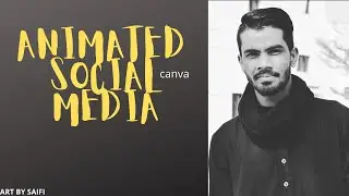 How To Create Animated Social Media with canva