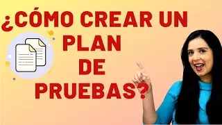 Cómo Crear un Plan Pruebas de Software | Norma ISO 29119