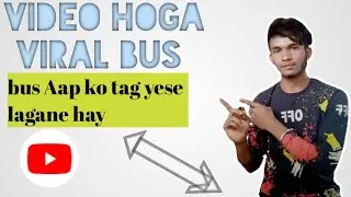 youtube video par tag lgane ka shi trika ||Ab hoga sabka video viral || YouTube...