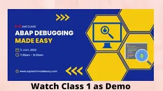 Class 1 | ABAP Debugging | Demo Video | Debugging Intro and Different Types of Break Point