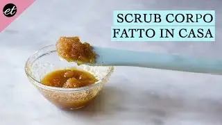 SCRUB PELLE PERFETTA fai da te in 3 minuti Ep. 5 Donna in quarantena