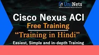 Cisco Nexus ACI Training | Cisco ACI Training videos in Hindi