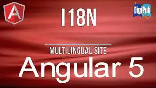 How to make a multilingual site by Angular5 (no voice)