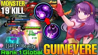 Monster 19 Kills Guinevere Sidelaner! - Top 1 Global Guinevere by [J4F]•~Reality - Mobile Legends