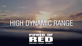 Power of RED | REDCODE Matters | High Dynamic Range
