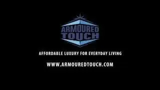 Armoured Touch Promo Video - FINAL