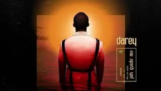 Darey - Jah Guide Me (Lyrics Video)