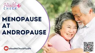 MENOPAUSE AT ANDROPAUSE