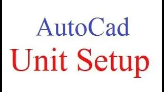 AutoCAD 2007 Units Setup Tutorial | Part-2 | AutoCAD 2007 Units Setup Bangla Tutorial by Chapter BD