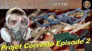 Je l'ai mise à nu...Projet Corvette EP2