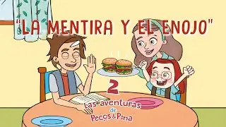 Las aventuras de Pecos y Pina II - #4 - La mentira y el enojo