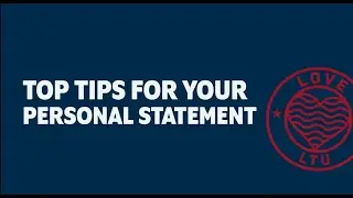 Top Tips for writing your Personal Statement