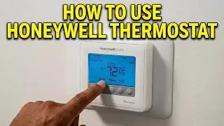 Honeywell Home Thermostat - How to Use