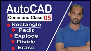 Autocad tutorial command class 5 । Rectangle । Pedit । Explode । Divide । Erase ।