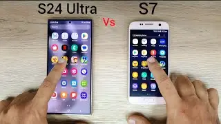 Samsung S24 Ultra vs Galaxy S7 | SPEED TEST