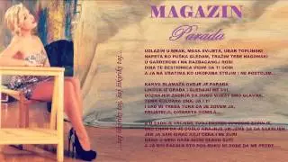 MAGAZIN - PARADA (CMC FESTIVAL - AUDIO 2013) HD