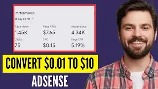 AdSense Arbitrage || How To Covert $0.01 To $10