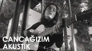 Nil Karaibrahimgil - Cancağızım (Akustik)