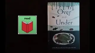 Over and Under the Snow