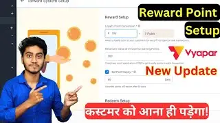 Customers Ko Reward Point Kaise De| How To Set Reward Point In Vyapar|Vyapar app Loyalty Point Setup