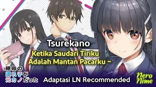 Tsurekano, Ketika Saudari Tiriku Adalah Mantan Pacarku | Rekomendasi Anime