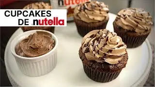Cupcakes de Nutella -  Paloma Casanave (Miss Cupcakes)