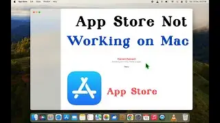 App Store "Cannot Connect" Something went wrong Please try again | App Store Not Working on Mac