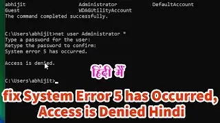 How to fix System Error 5 has Occurred, Access is Denied - Hindi