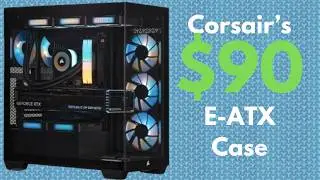 Corsair's $90 E-ATX Case