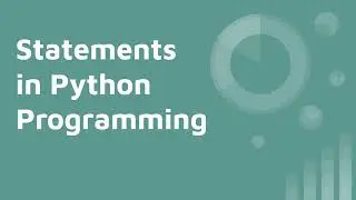 Python statements | Single Line Statement | Multiple Line Statement