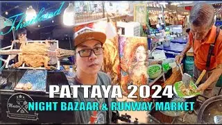 Pattaya Night Bazaar and Runway Night Market | Bangkok Thailand DIY Tour 2024