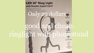 Unboxing a 30$ ring light with phone stand