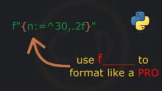 How to FORMAT output in Python like a PRO?? | #8