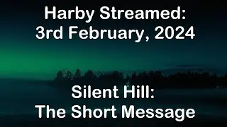 Silent Hill - The Shart Message (spelling mistake intentional)