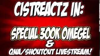 ONE YEAR OF CISTREACTZ LIVESTREAM LIVE NOW!