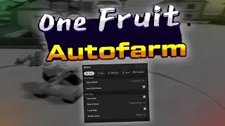 One fruit script – (AutoQuest, Autofarm world)