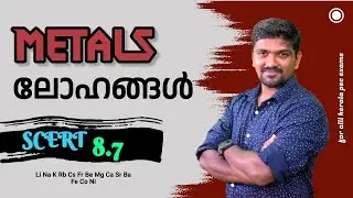 kerala psc metals ലോഹങ്ങൾ secret class 8 chapter 7