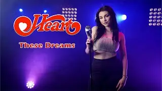 Heart - These Dreams (by Andreea Coman)