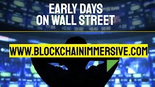 My Early Wall Street Days