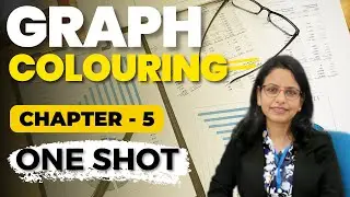 Graph Colouring Complete Explanation in one shot | Easy Mathematics with Shashi Ma'am