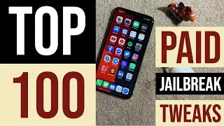 100 BEST PAID JAILBREAK TWEAKS for iOS 13