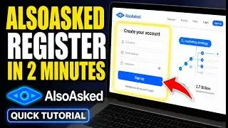 How to register with AlsoAsked for FAQ schema content strategy - Quick Tutorial